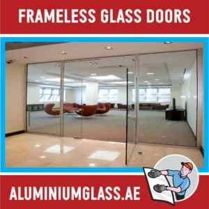 Frameless Glass Door Suppliers in Dubai UAE