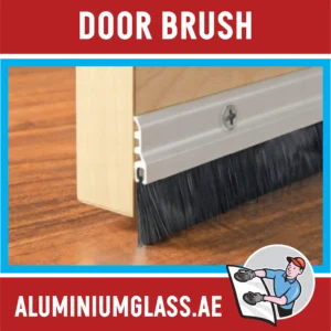 Door Brush Suppliers in Dubai UAE