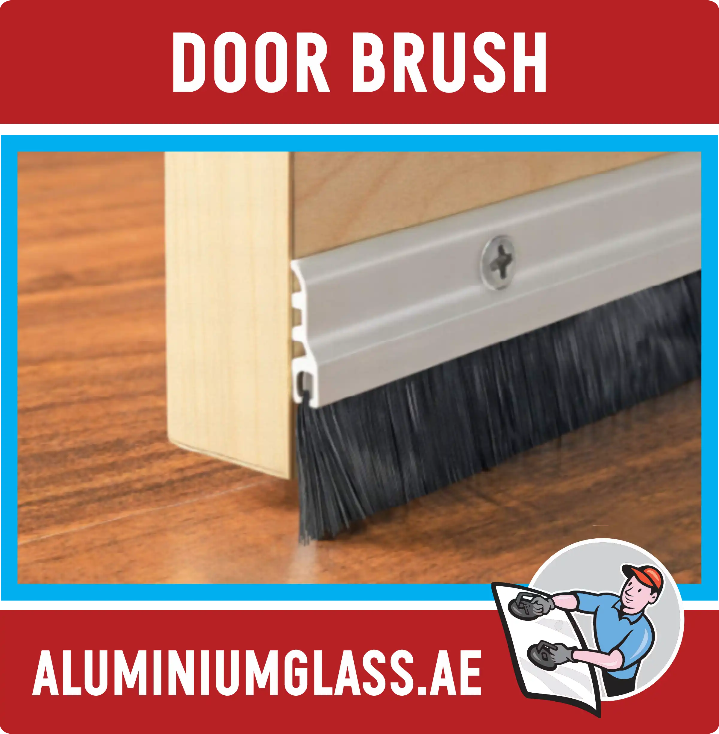 Door Brush Suppliers in Dubai UAE